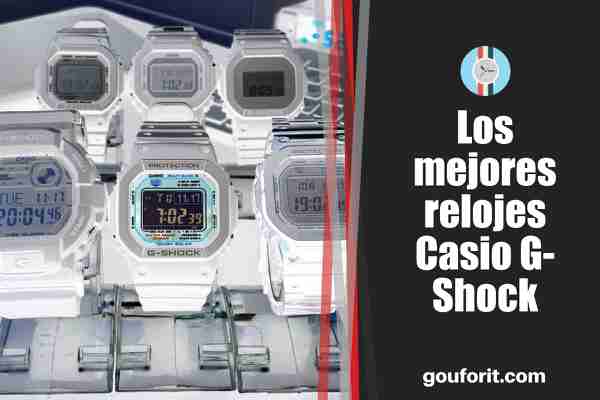 Los mejores relojes Casio G-Shock en 2021: guía de compra, comparativa y precios